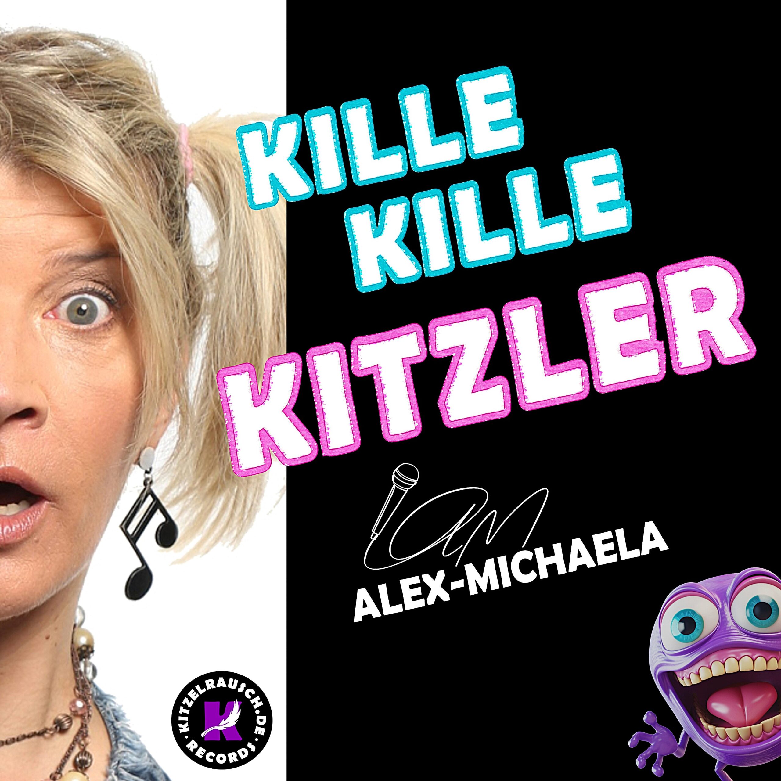 Kitzler_Plattencover_End10 Kille Kille Kitzler Song Lied Single Alex-Michaela Sängerin
